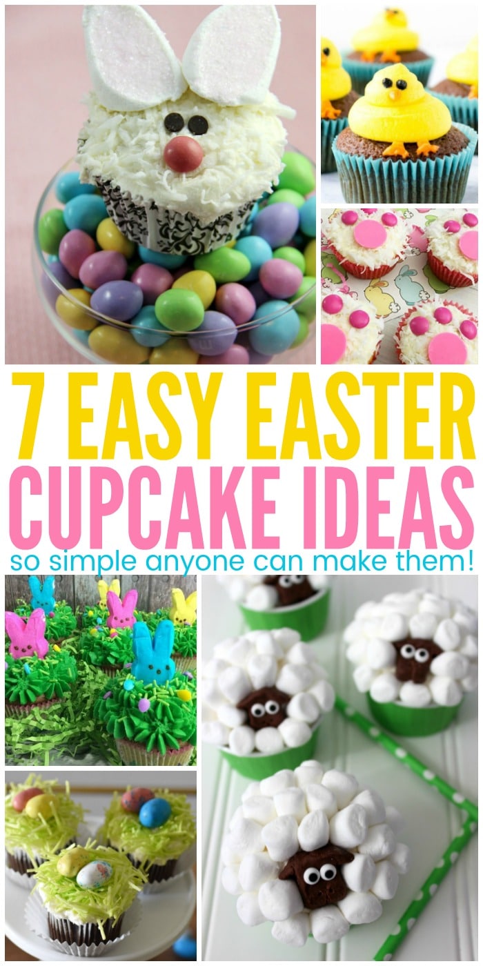 7 Easy Easter Cupcake Ideas that ANYONE can make!